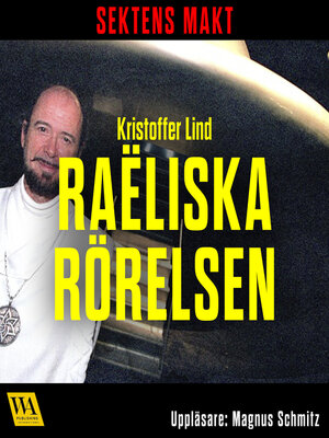 cover image of Sektens makt – Raëliska rörelsen